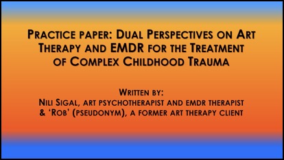 Practice Paper: Dual Perspectives on Art Therapy and EMDR